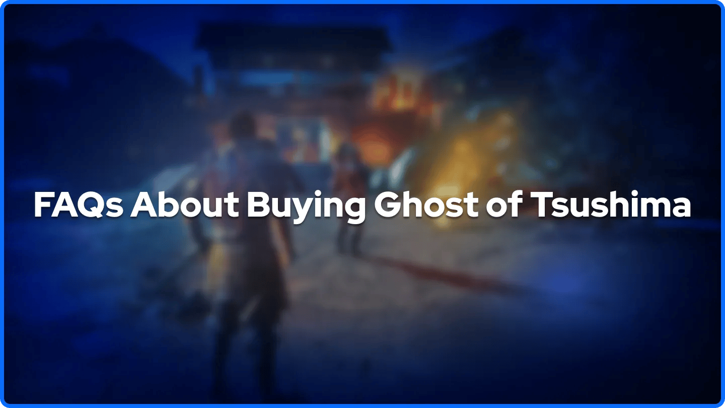 Preguntas frecuentes sobre la compra de Ghost of Tsushima