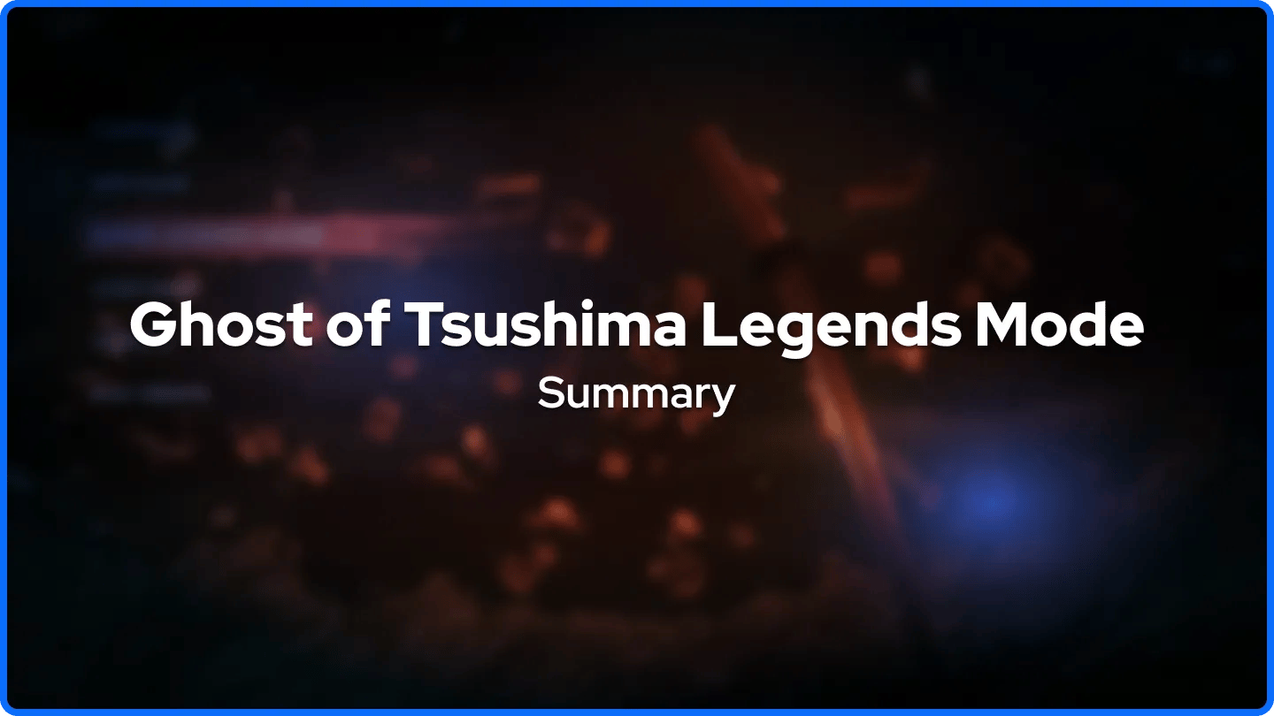 Ghost of Tsushima Legends Mode Summary