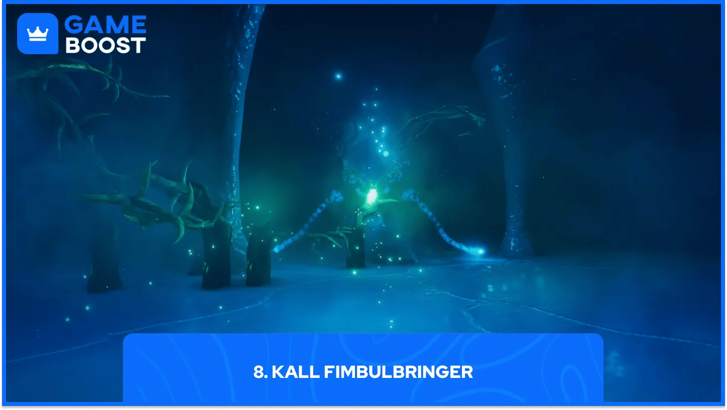 8. Kall Fimbulbringer