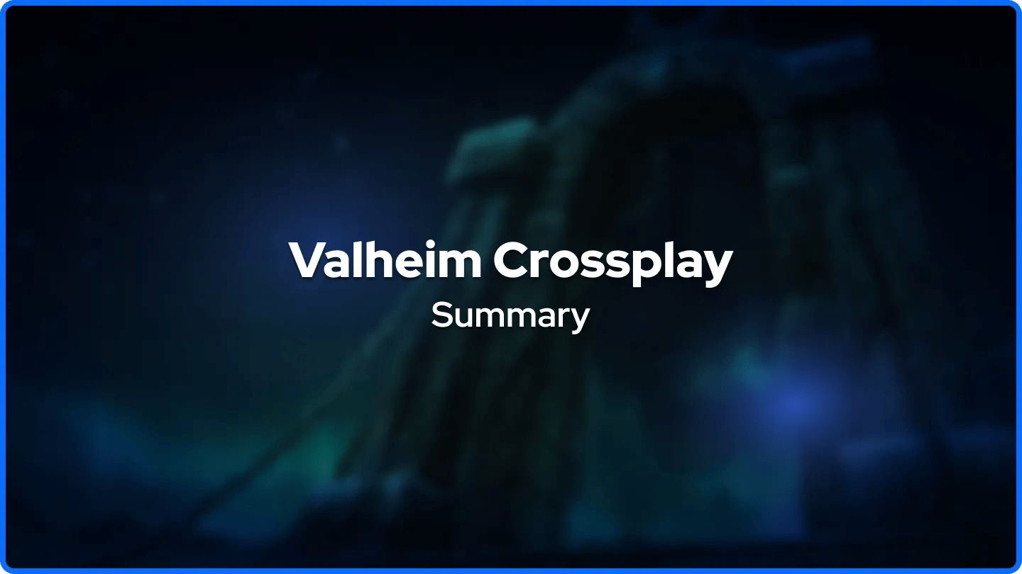 Valheim Crossplay Zusammenfassung