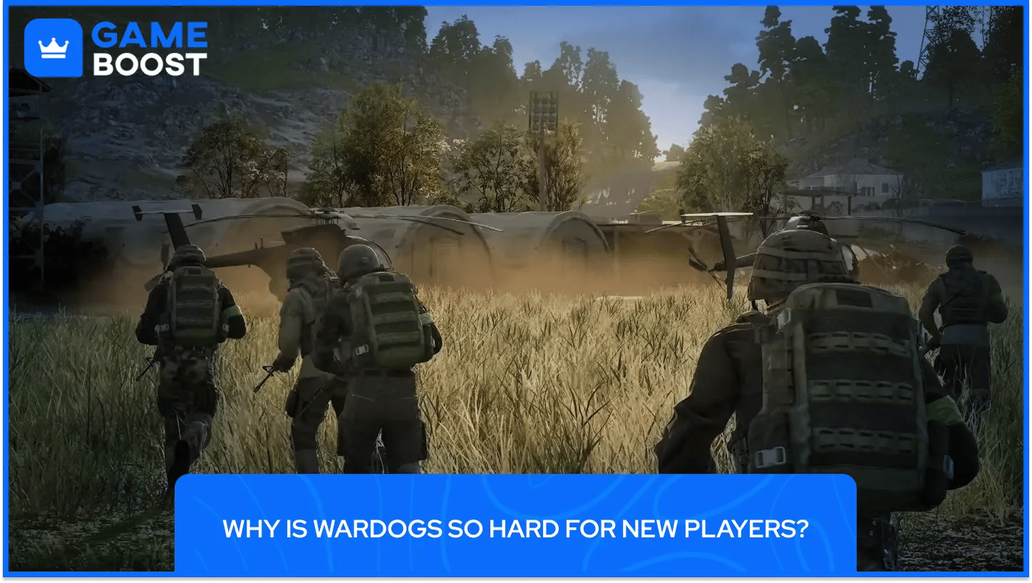 Why Is Wardogs So Hard for New Players?