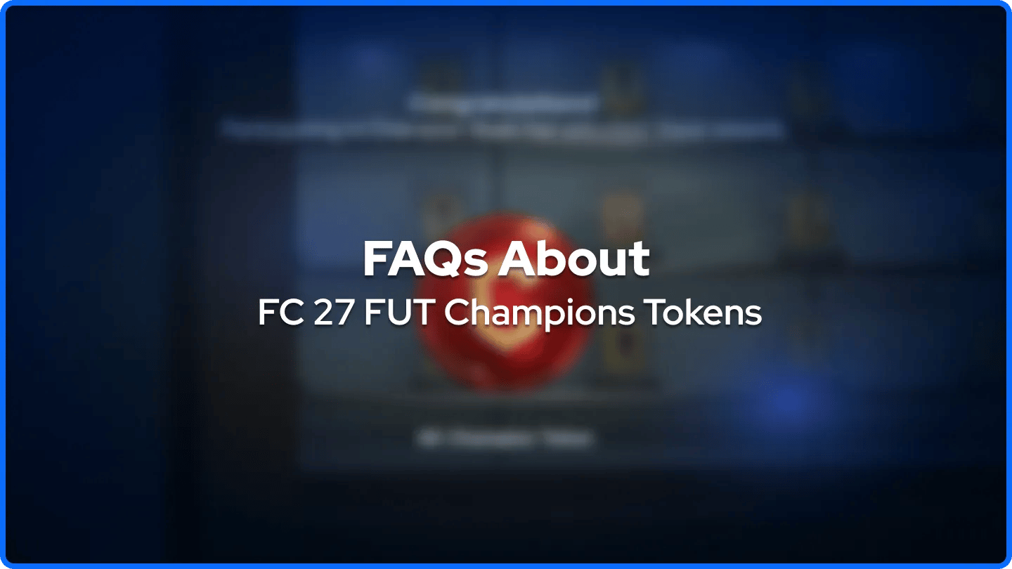 FAQ Tentang Token Champions FC 27 FUT