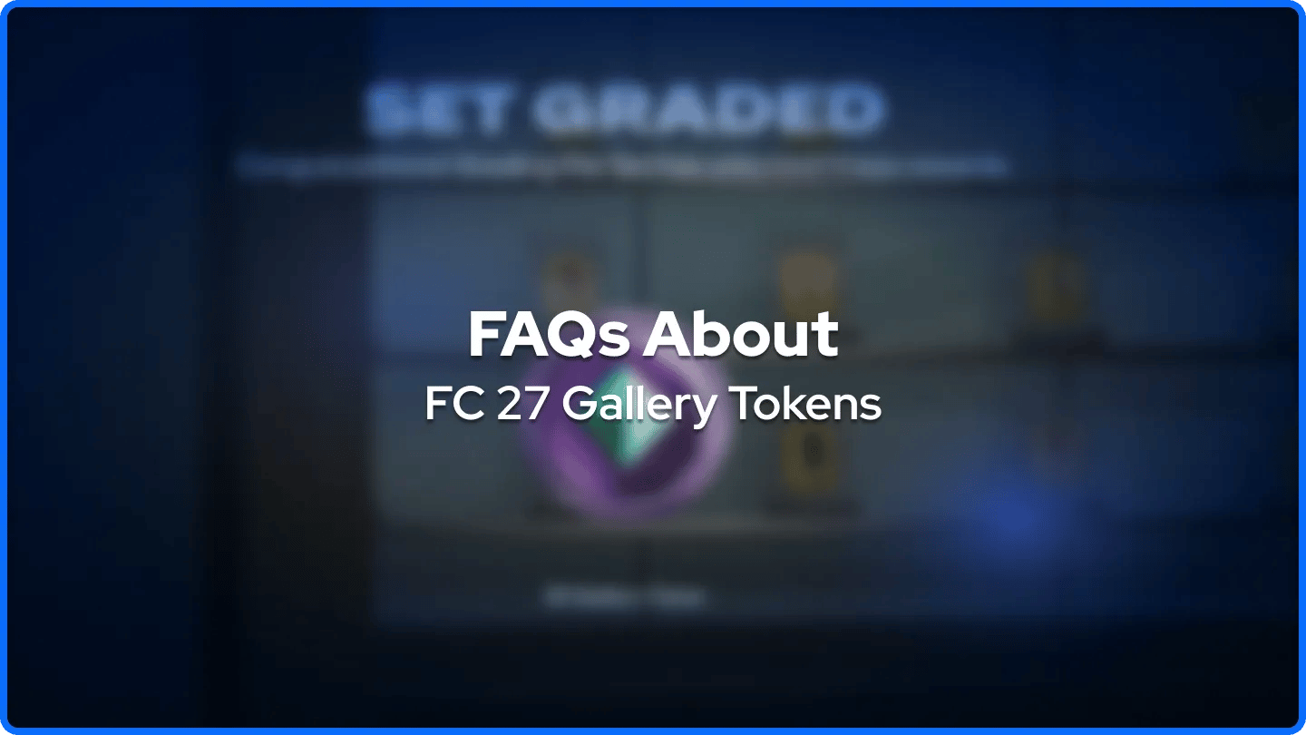 Perguntas Frequentes sobre os Tokens da Galeria FC 27