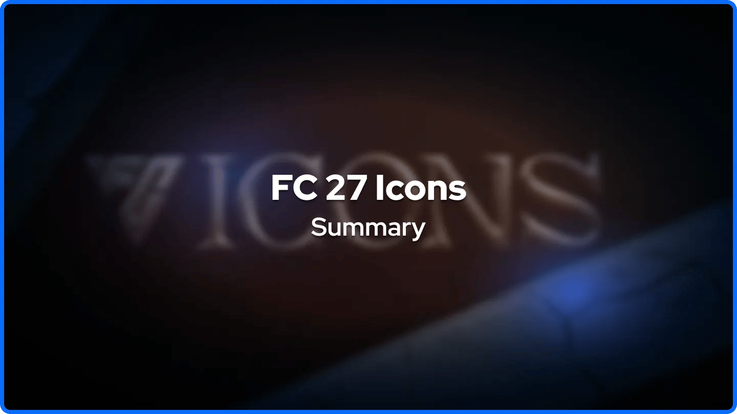 FC 27 Icons Summary banner