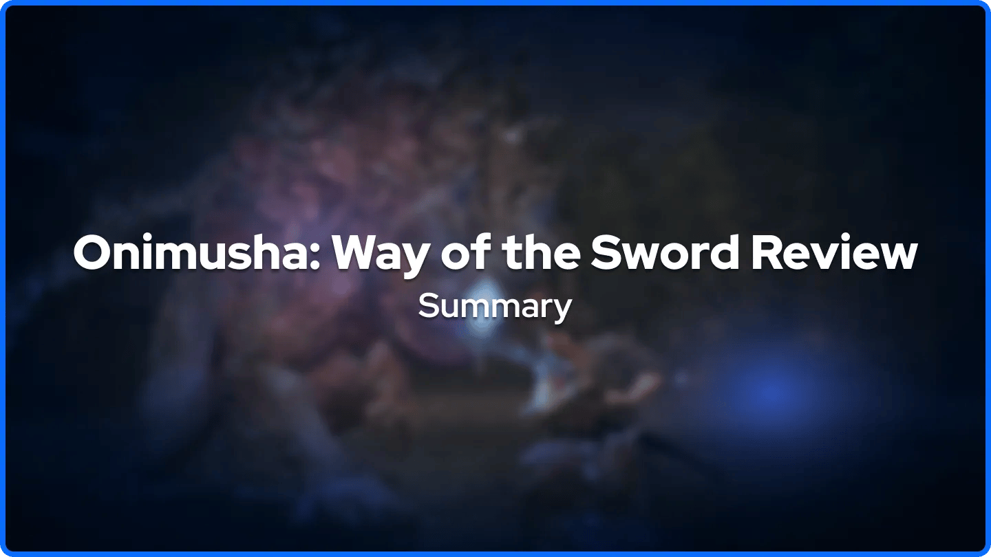Onimusha: Way of the Sword Review Summary