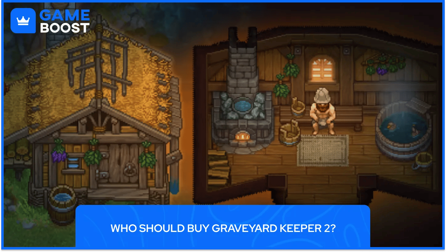 Who Should Buy Graveyard Keeper 2?