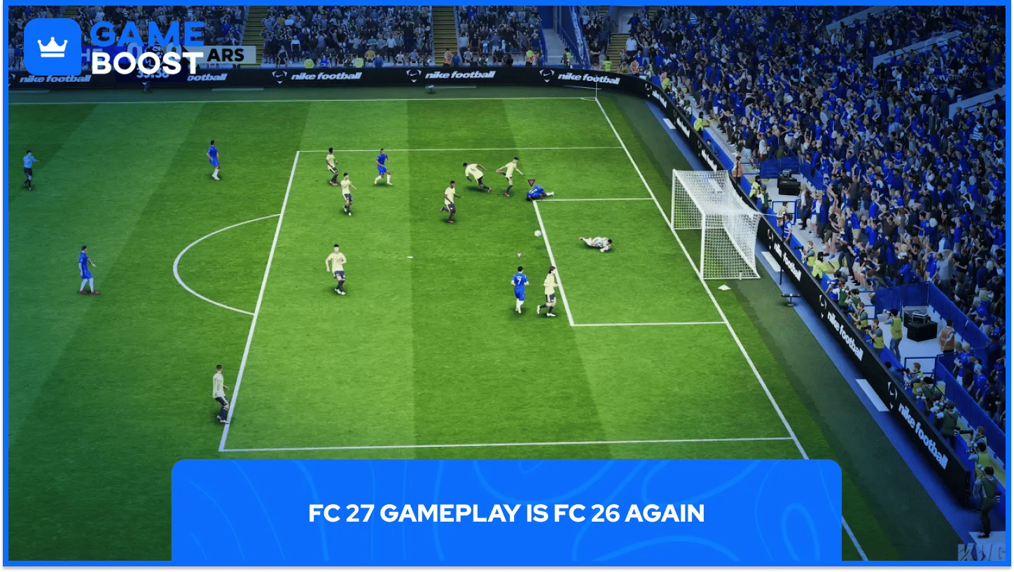 FC 27 Gameplay Is FC 26 Again