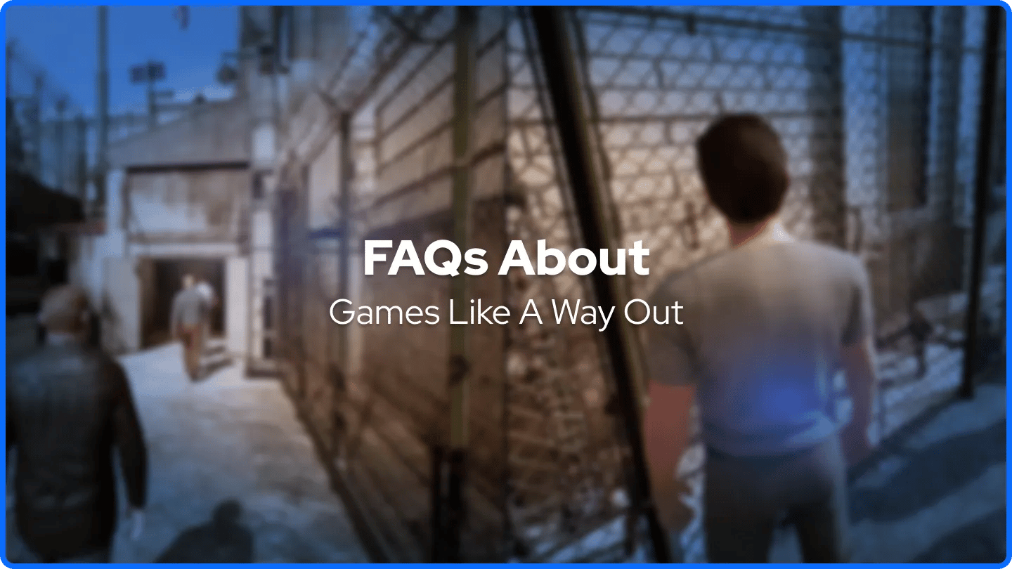 a way out gameplay