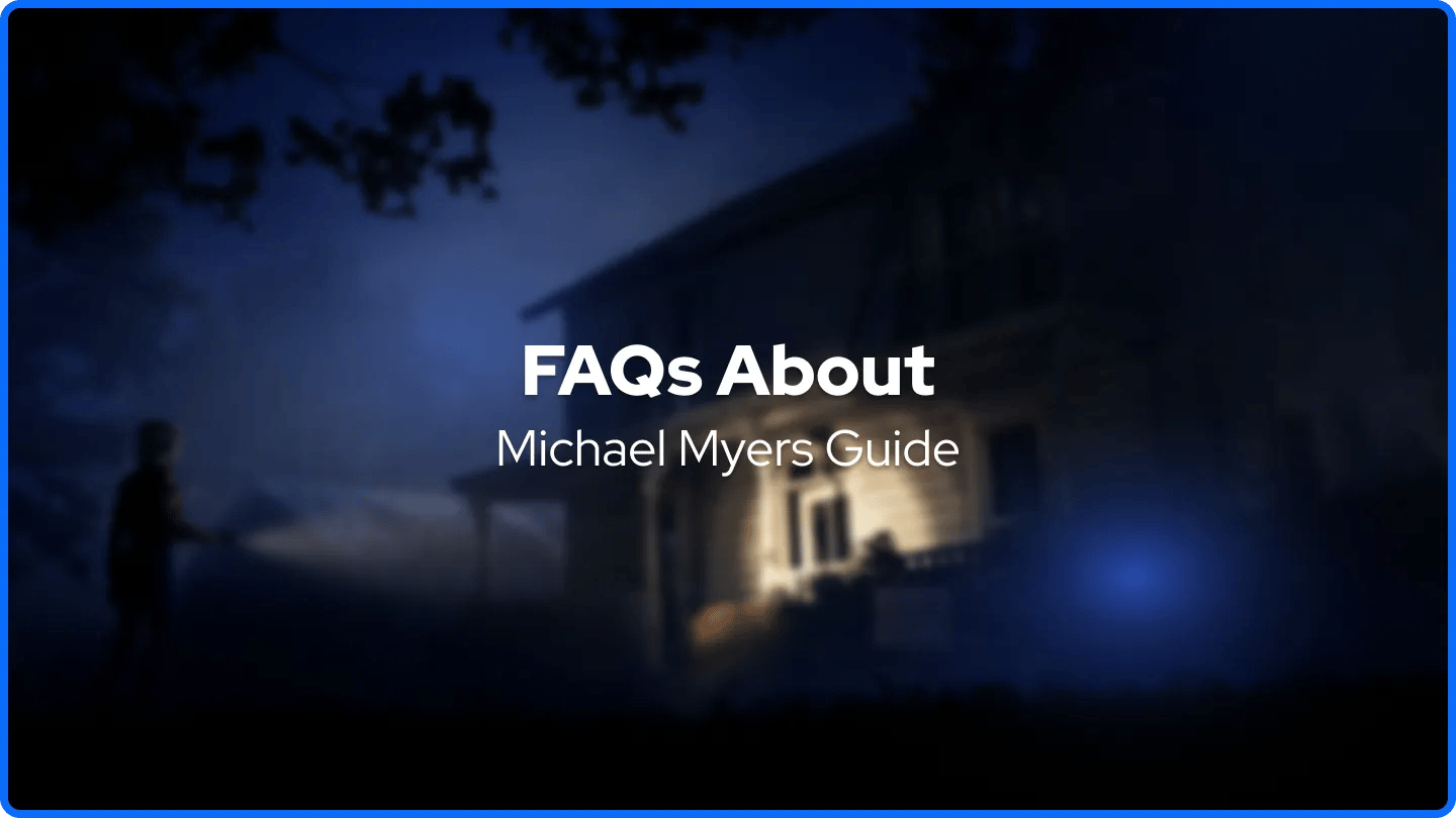 Domande frequenti sulla Guida di Michael Myers