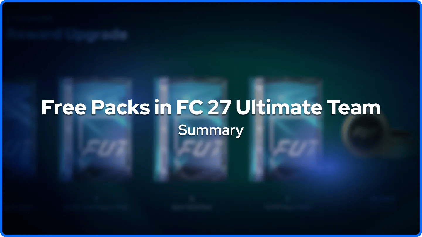 Gratis paket i FC 27 Ultimate Team Sammanfattning