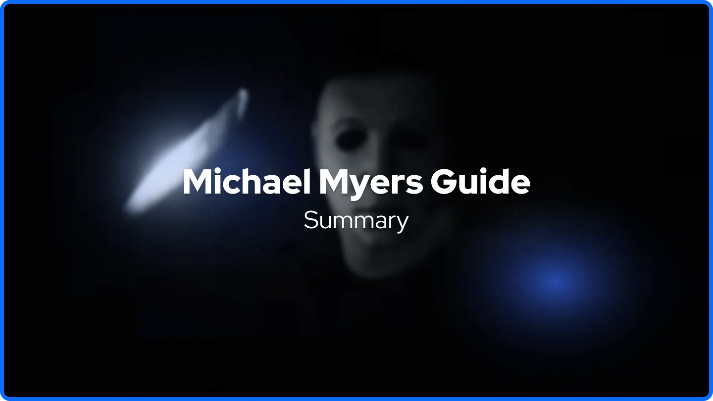 Riepilogo della Guida di Michael Myers
