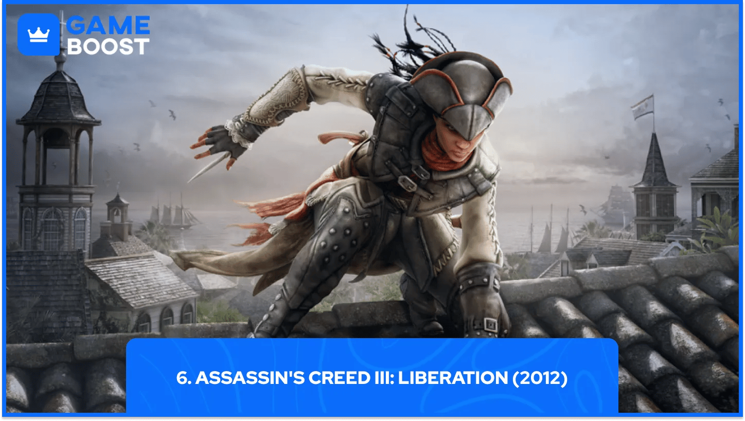 6. Assassin's Creed III: Liberation (2012)