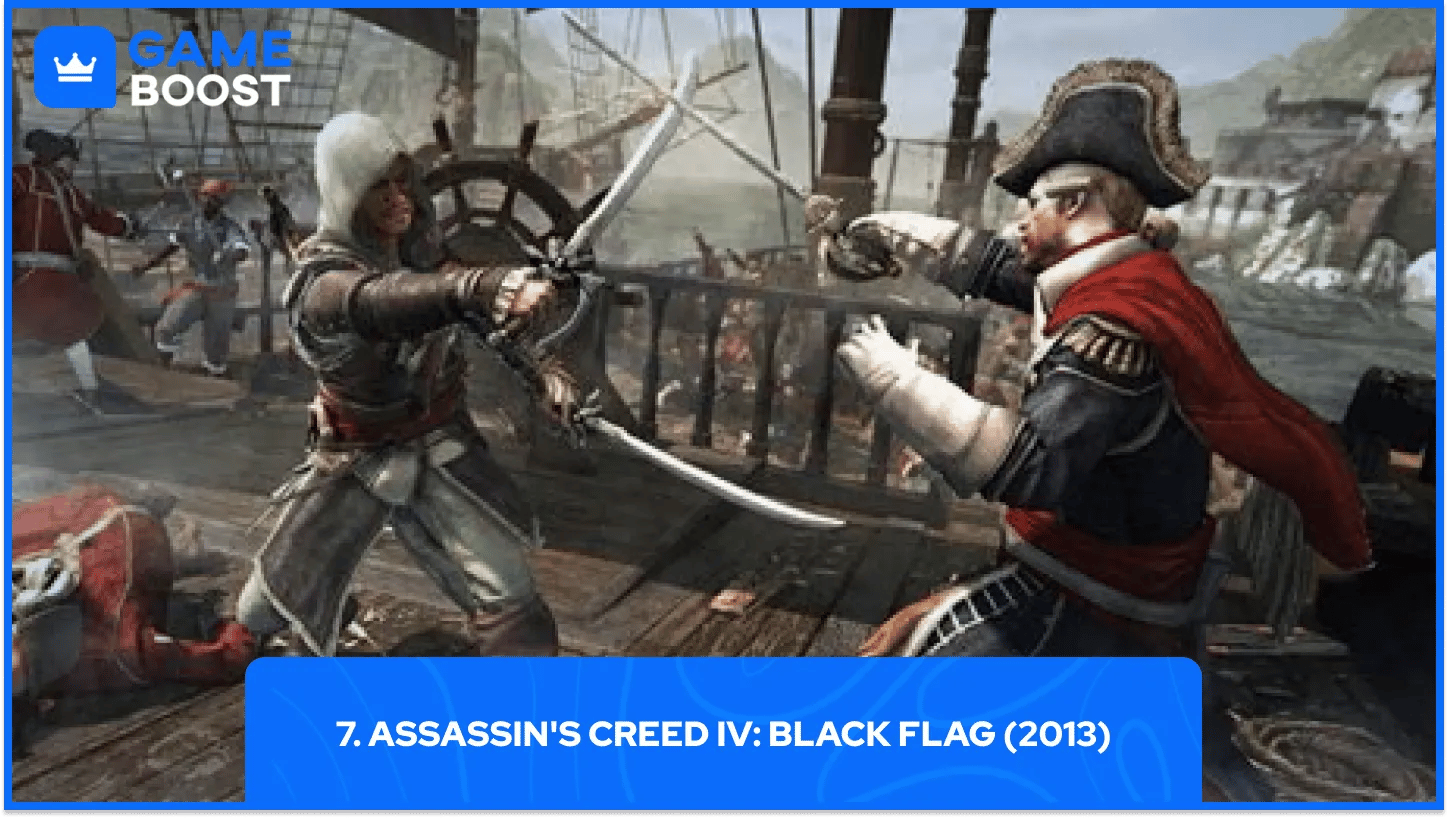 7. Assassin's Creed IV: Black Flag (2013)
