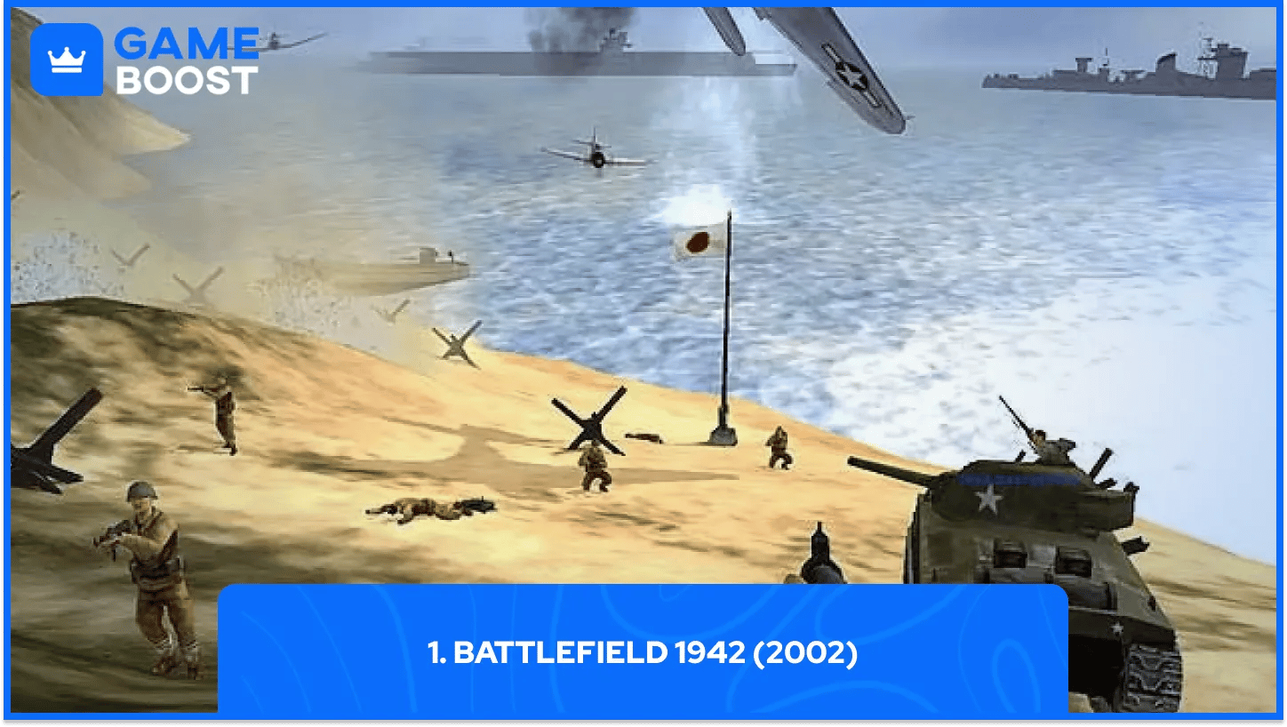 1. Battlefield 1942 (2002)