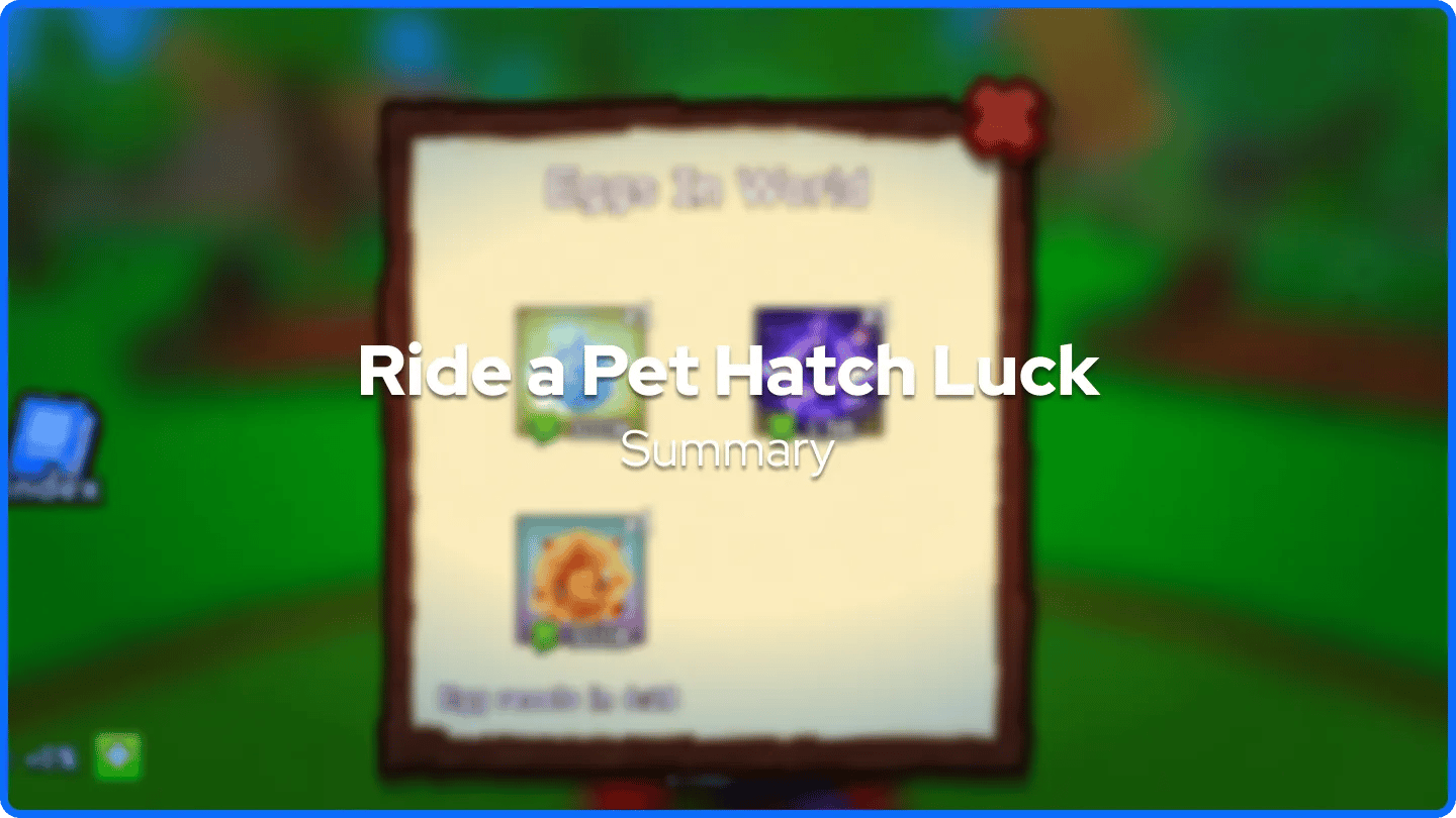 Ride a Pet Hatch Luck Summary