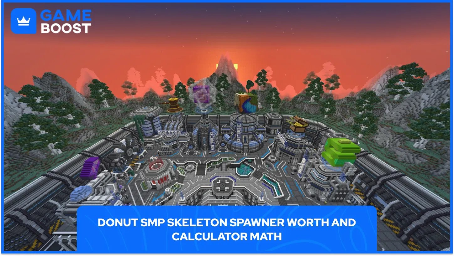 Donut SMP Skeleton Spawner Worth and Calculator Math