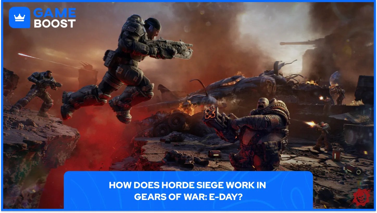 How Does Horde Siege Work in Gears of War: E-Day?