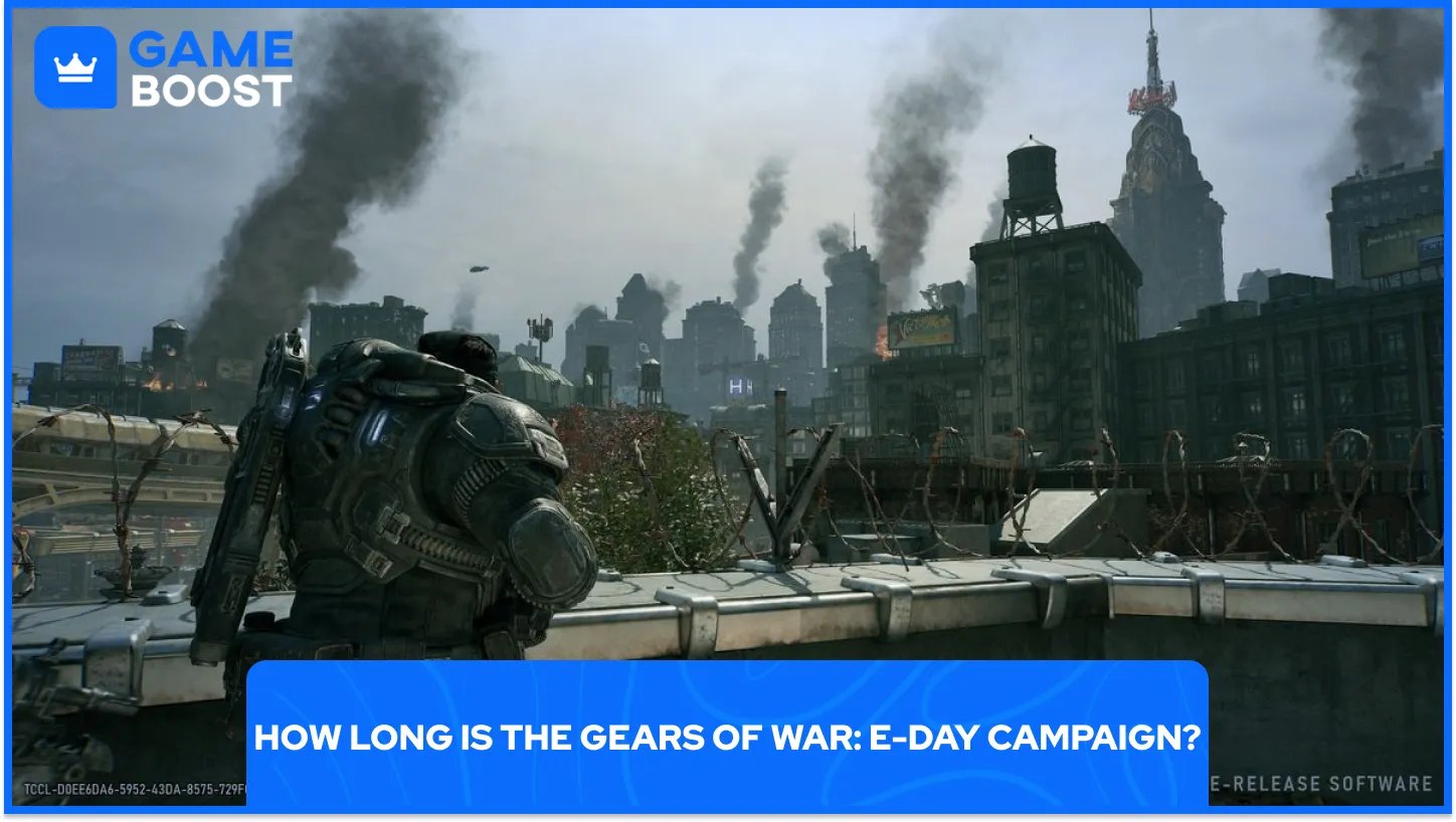 How Long Is the Gears of War: E-Day Campaign?