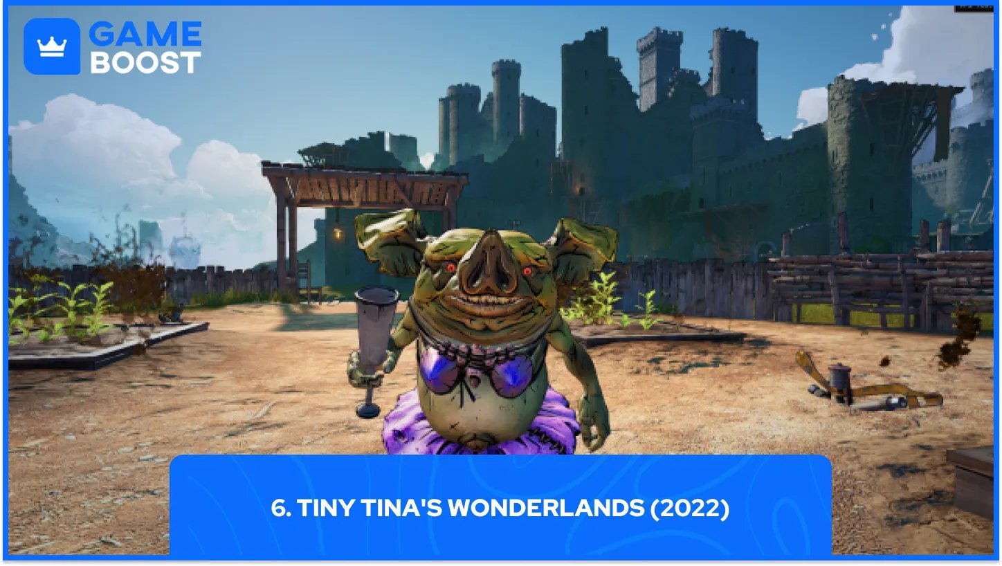 6. Tiny Tina's Wonderlands (2022)
