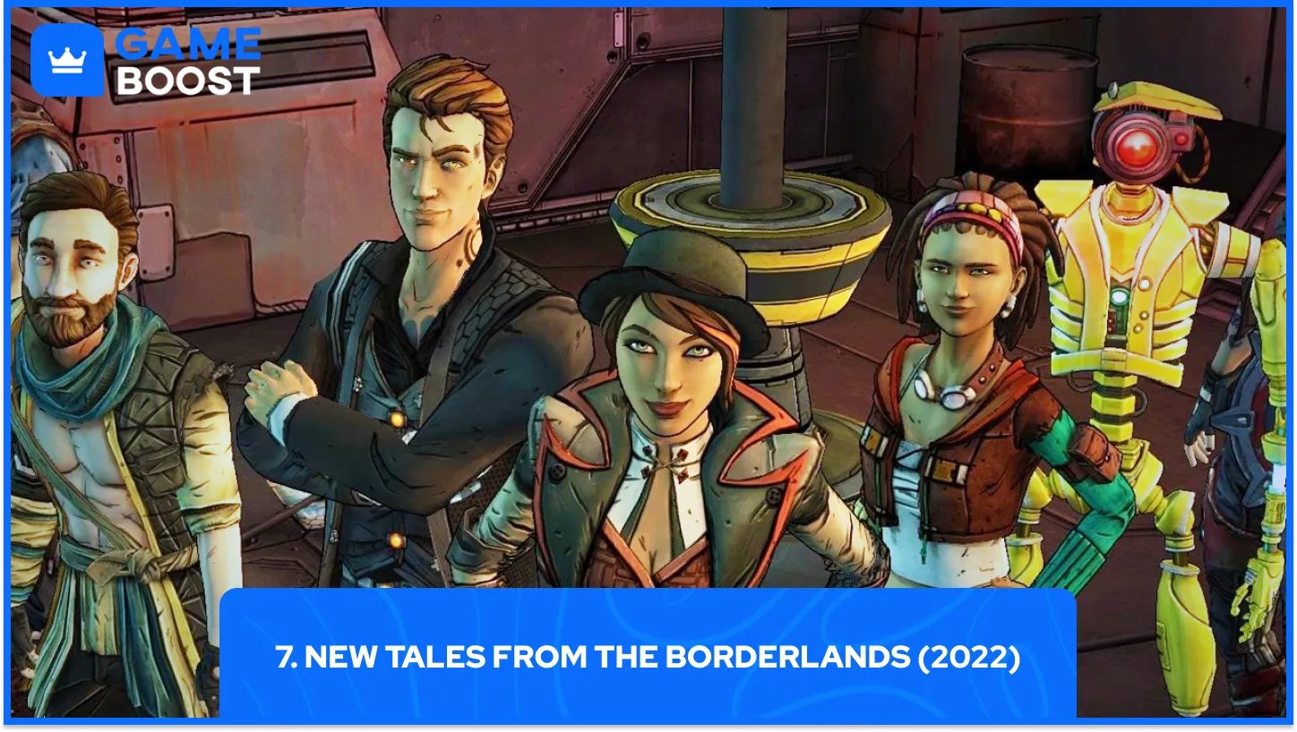 7. New Tales from the Borderlands (2022)