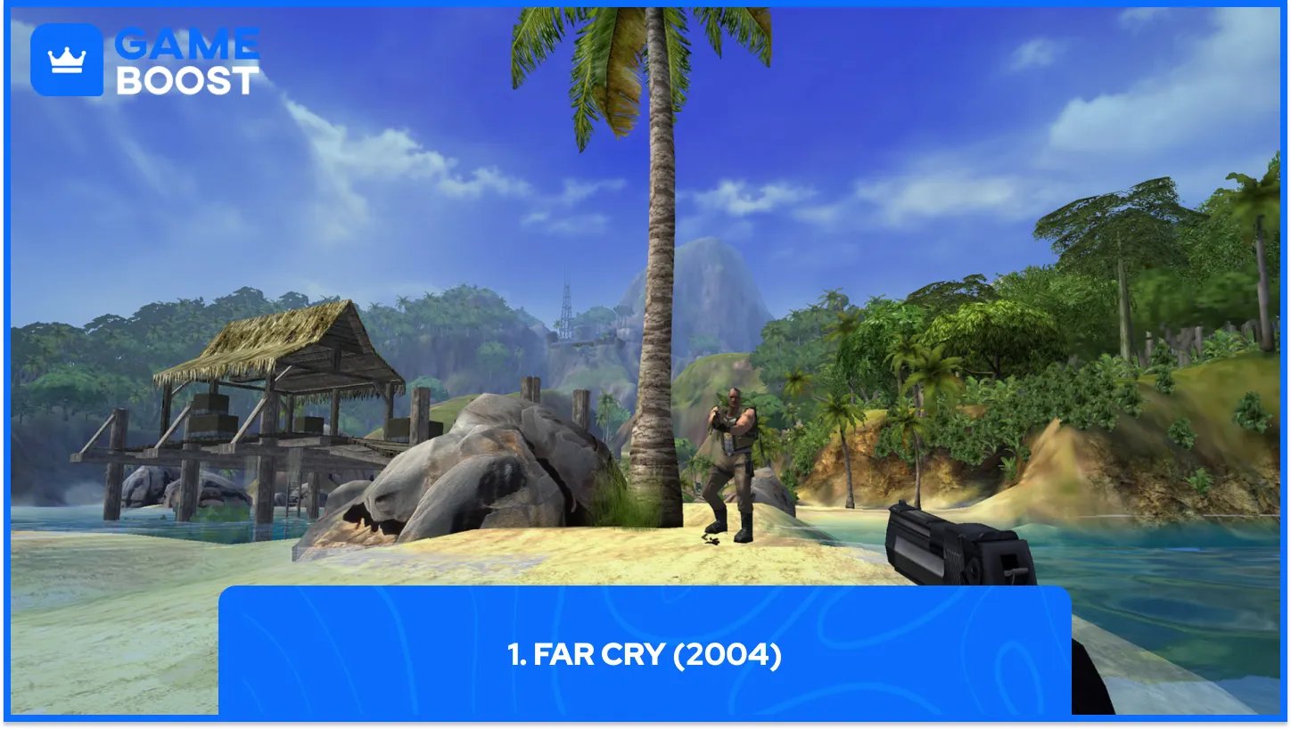1. Far Cry (2004)