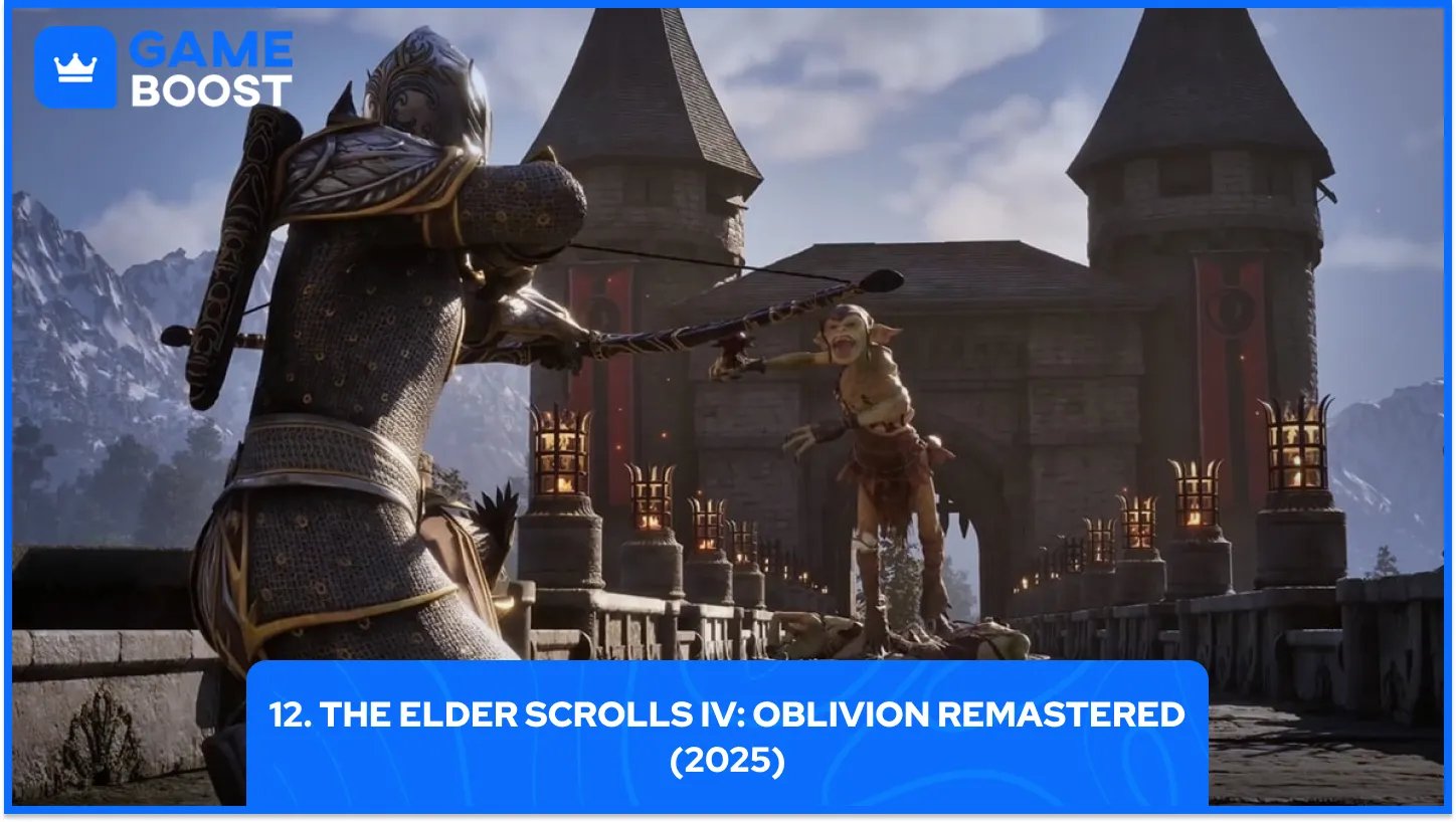 12. The Elder Scrolls IV: Oblivion Remastered (2025)