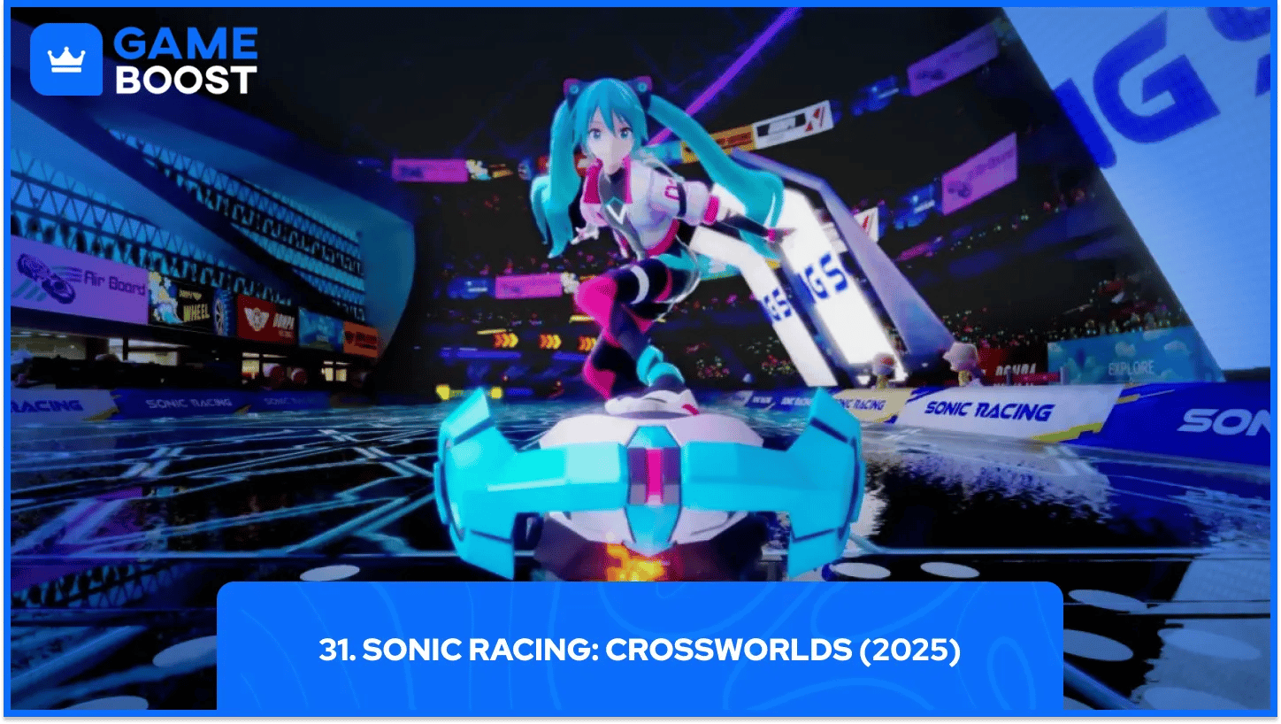 31. Sonic Racing: CrossWorlds (2025)