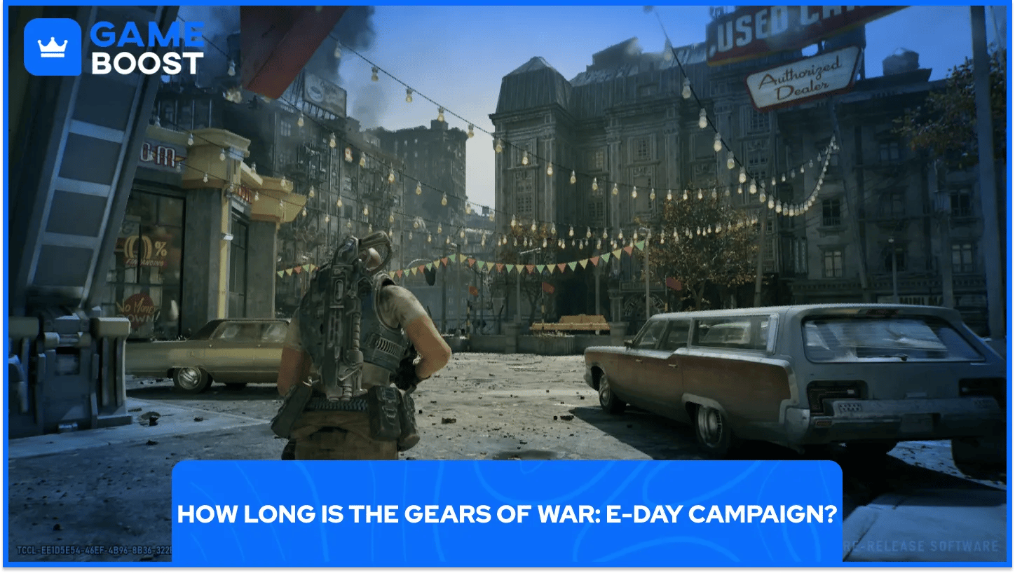 Cât durează campania din Gears of War: E-Day?