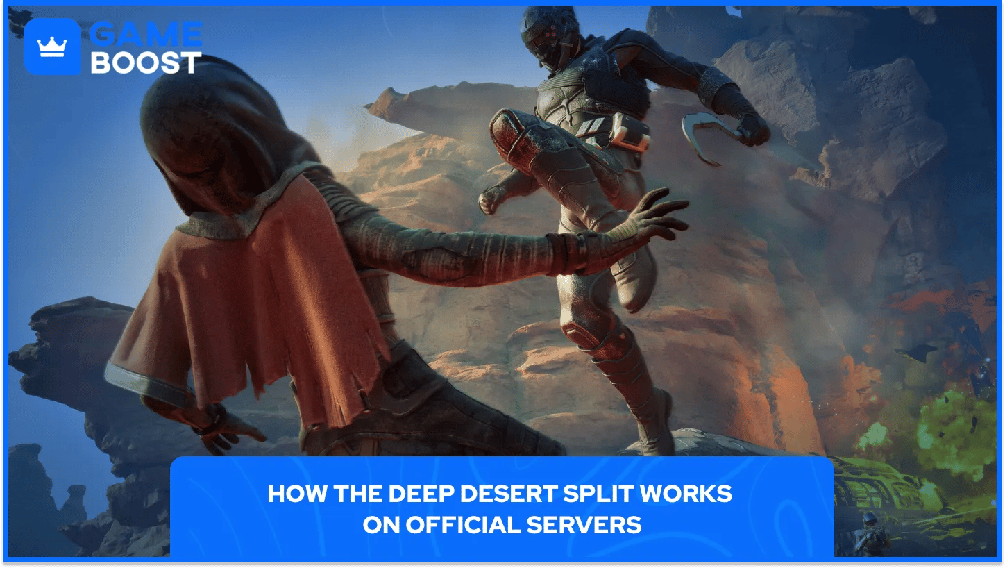 How the Deep Desert Split Works on Official Servers