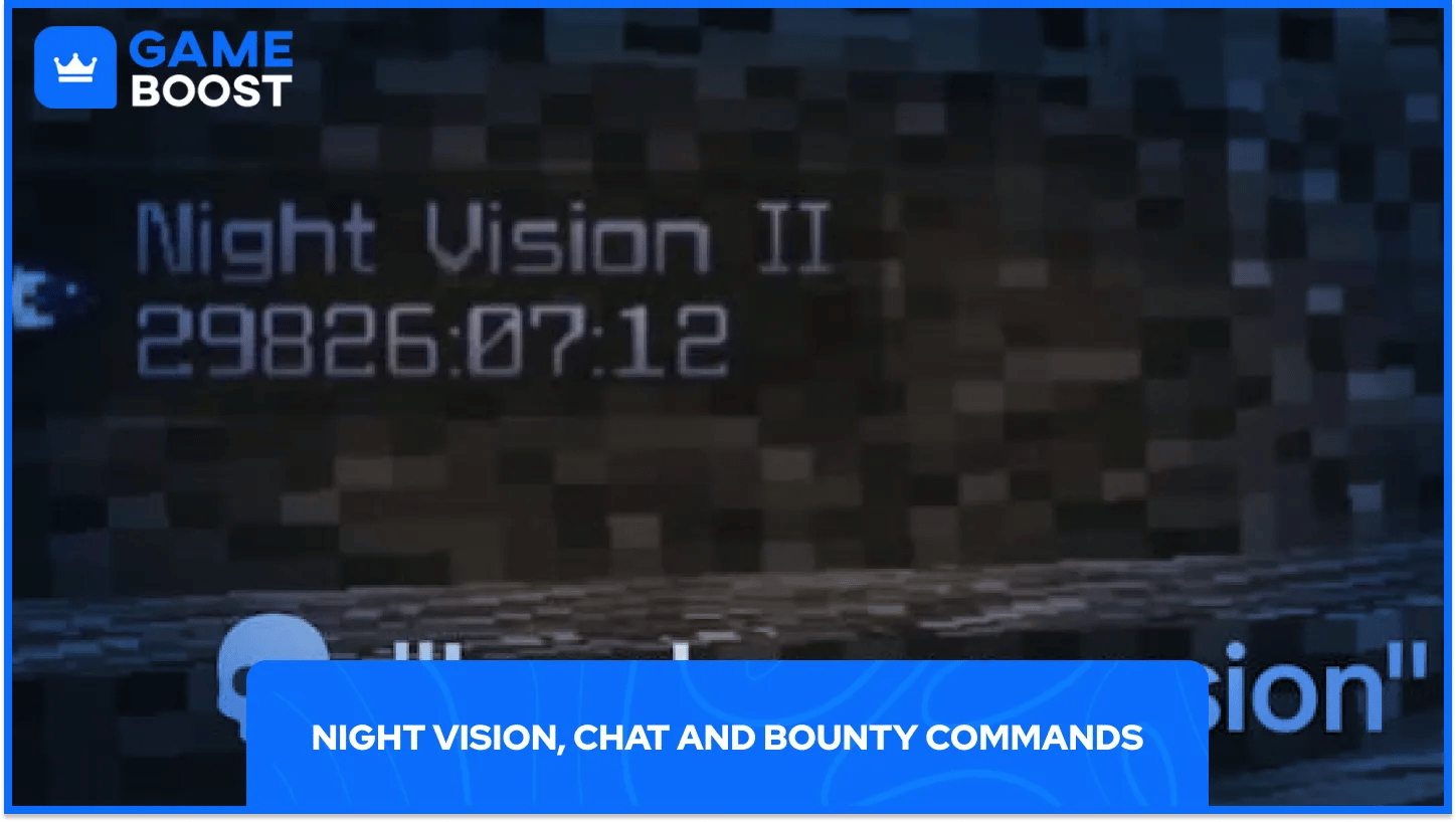 Comenzi pentru vedere nocturnă, chat și recompense