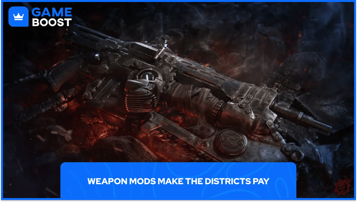 Weapon Mods Make The Districts Pay