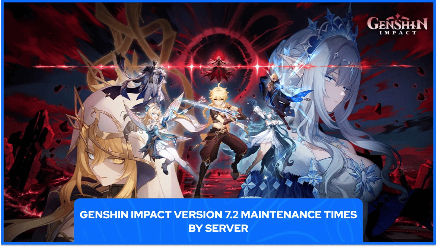 Konserwacja Genshin Impact w wersji 7.2