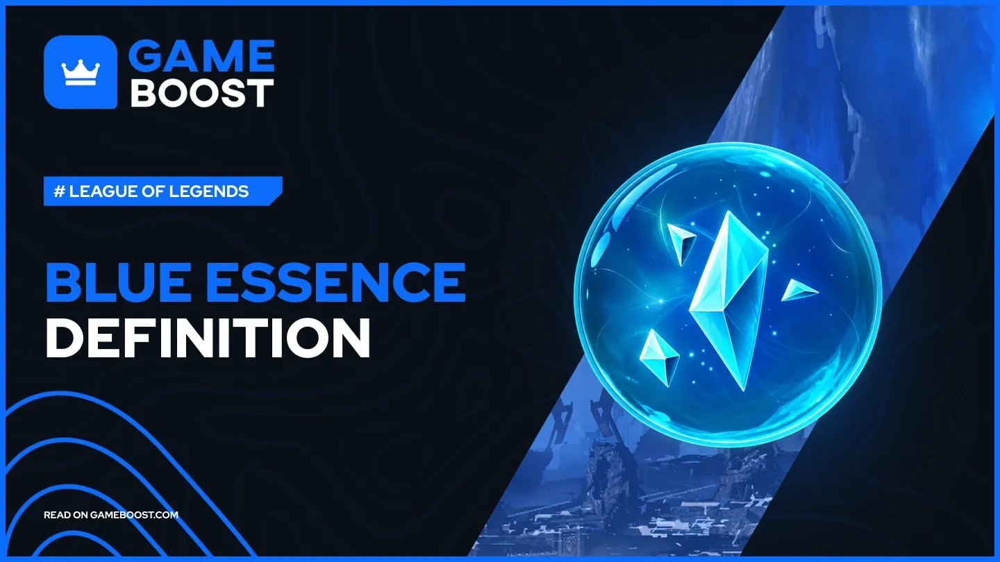 Blue Essence Definition