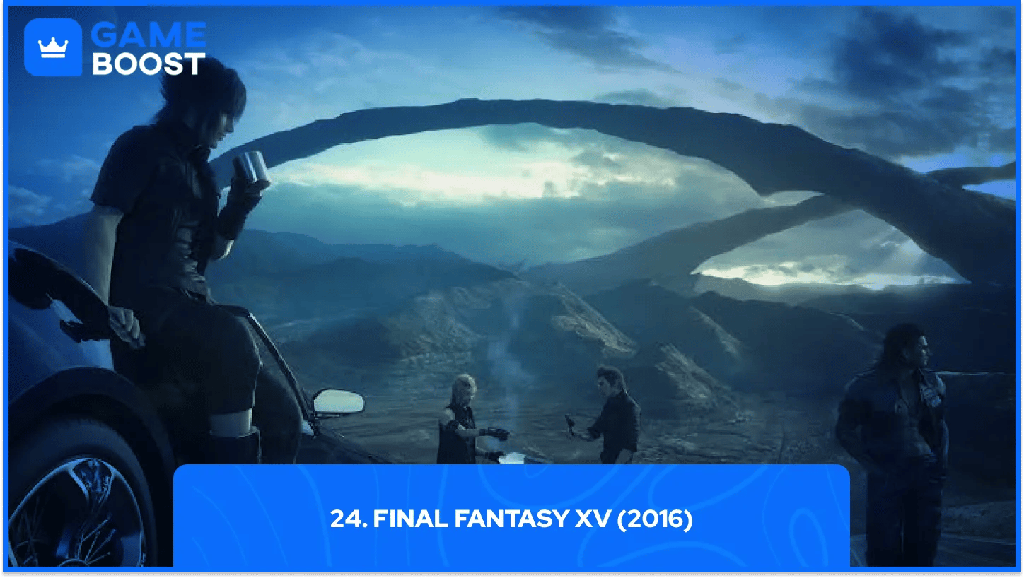 24. Final Fantasy XV (2016)