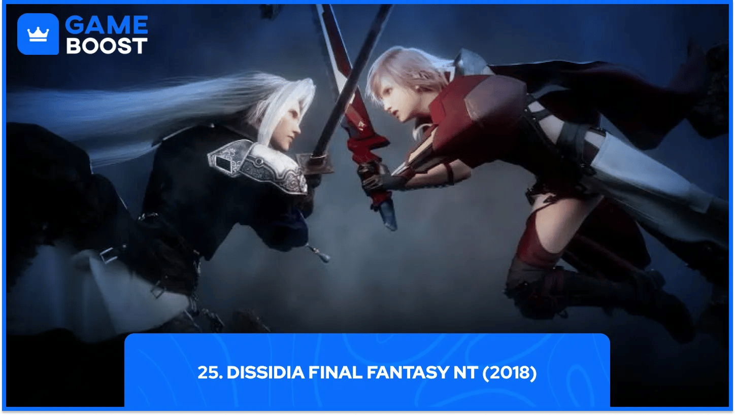 25. Dissidia Final Fantasy NT (2018)