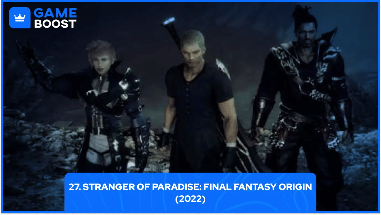 27. Stranger of Paradise: Final Fantasy Origin (2022)