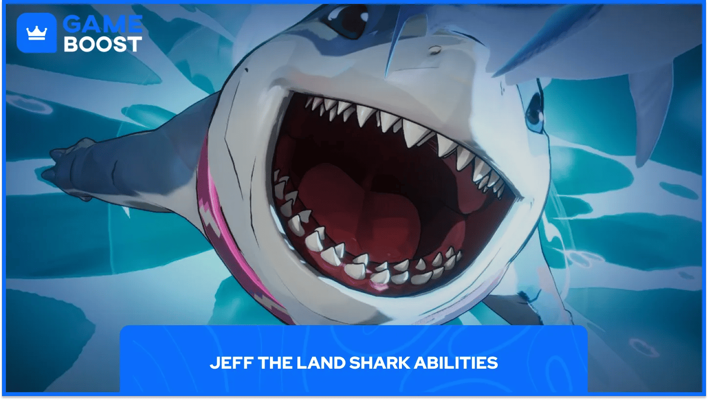 Jeff the Land Shark Abilities