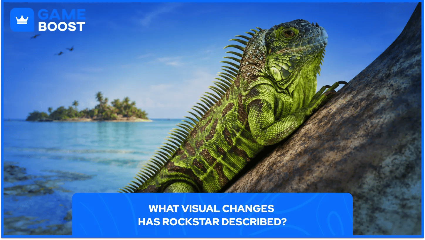 what visual changes has rockstar described