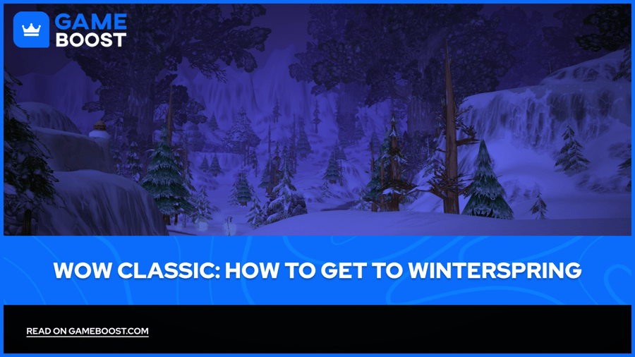 WoW Classic: How to Get to Winterspring