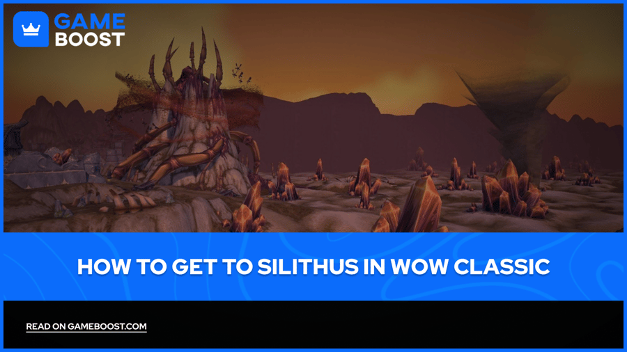 How to Get to Silithus in WoW Classic