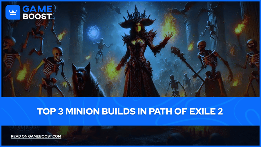 Топ 3 Минион билдове в Path of Exile 2