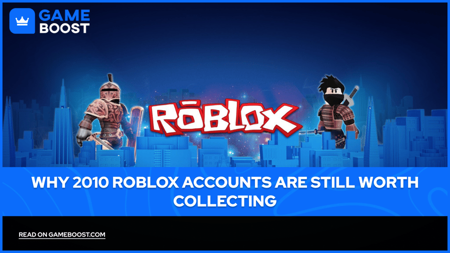 Miksi vuoden 2010 Roblox-tilit ovat niin arvokkaita