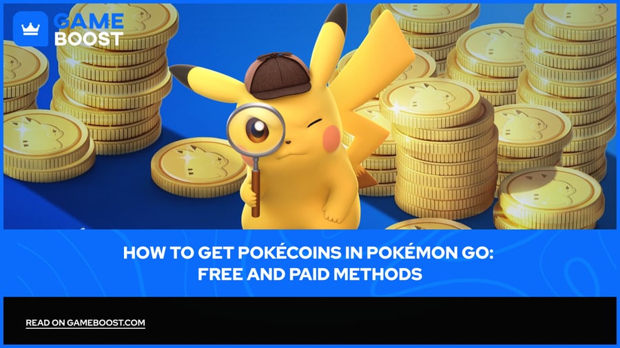 如何在《精灵宝可梦GO》中获取Pok&eacute;Coins：免费和付费方法