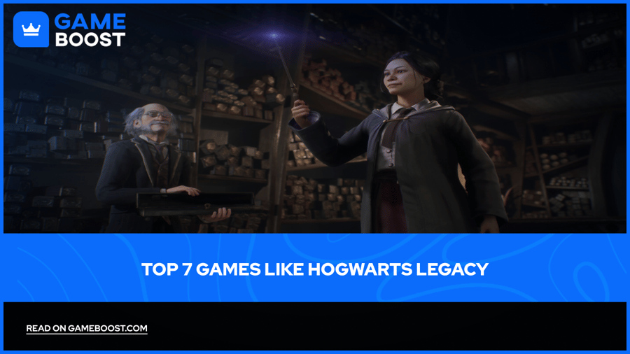 Топ 7 игри, подобни на Hogwarts Legacy (2026)