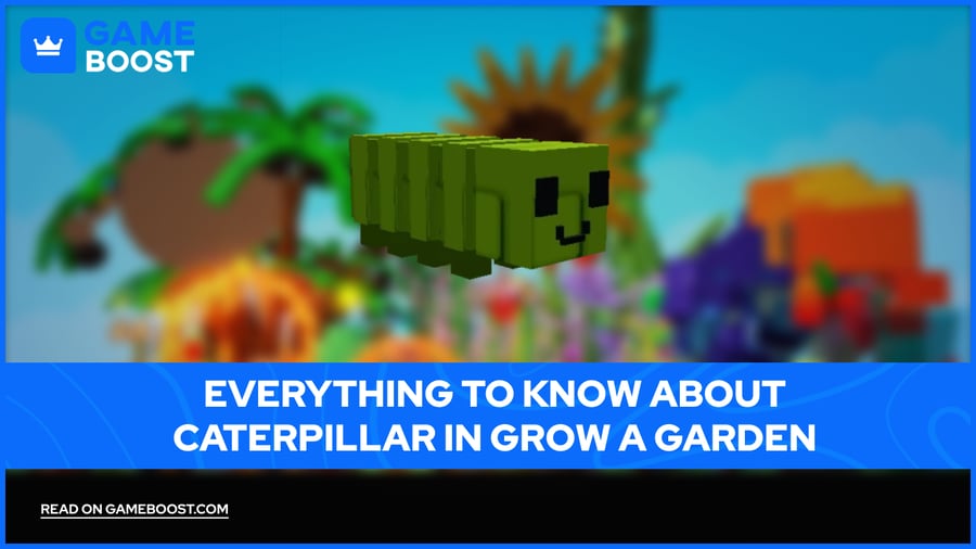 Everything to Know About Caterpillar in Grow a Garden
