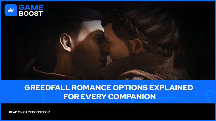 GreedFall Možnosti Romantiky Vysvětleny pro Každého Společníka