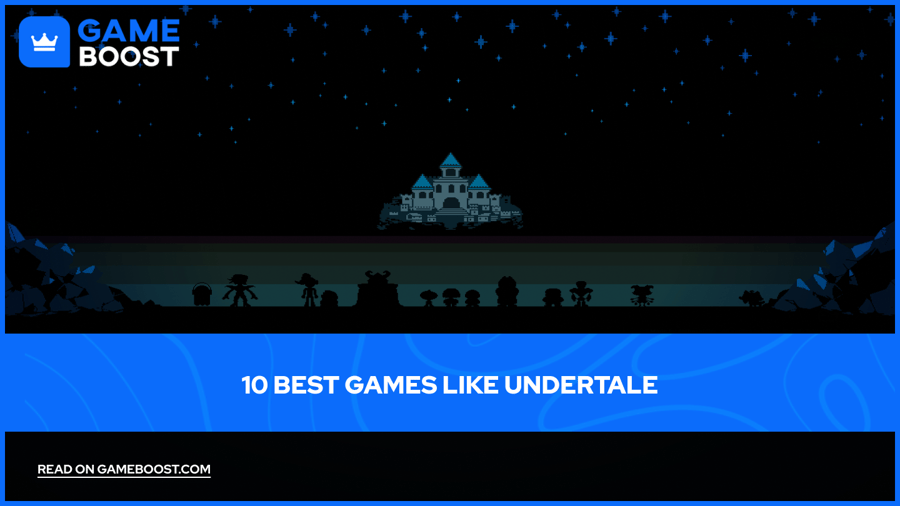 10 Best Games Like Undertale (2026)