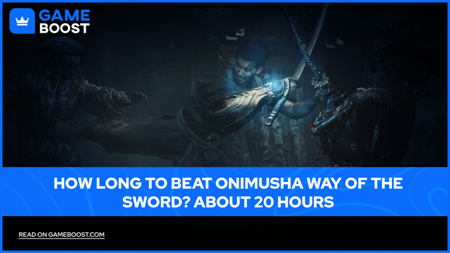 How Long to Beat Onimusha Way of the Sword? About 20 Hours