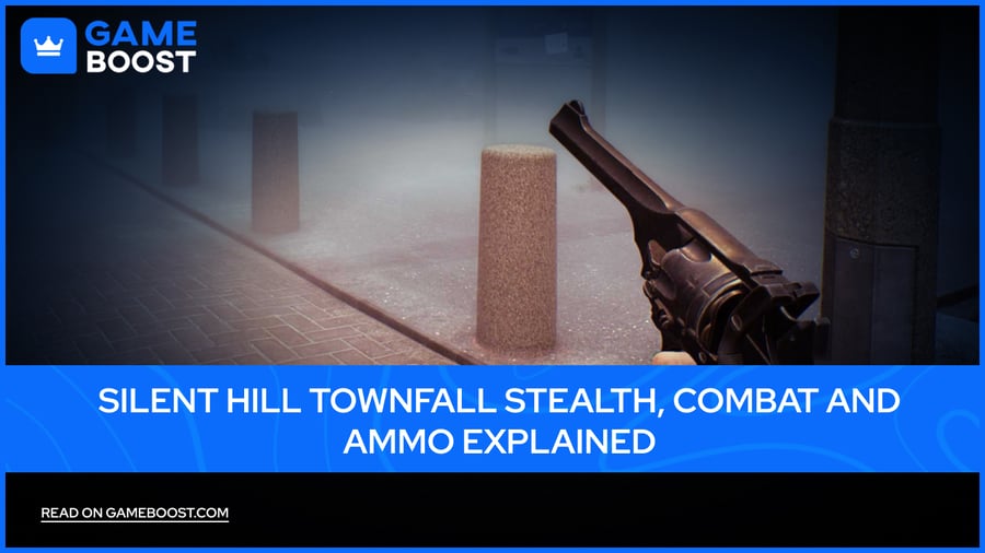 Silent Hill Townfall Stealth, Combat and Ammo Explained