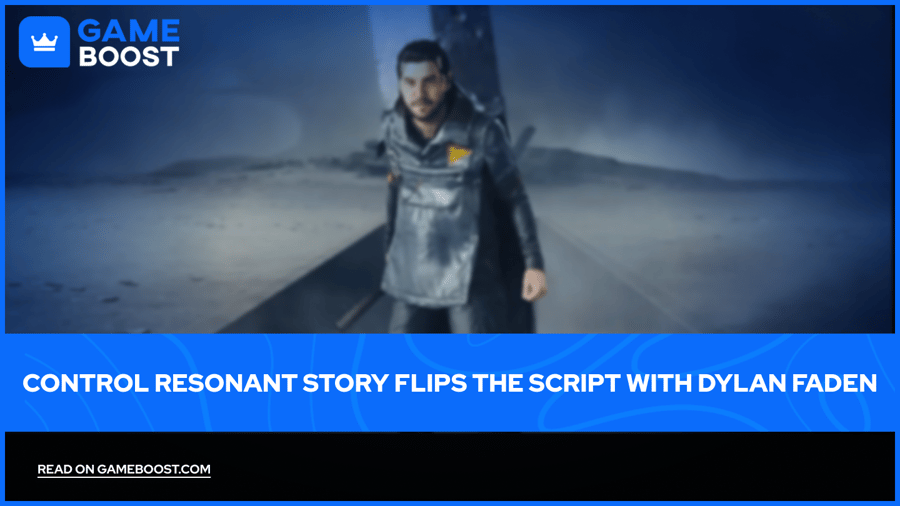 Control Resonant Story Flips the Script with Dylan Faden